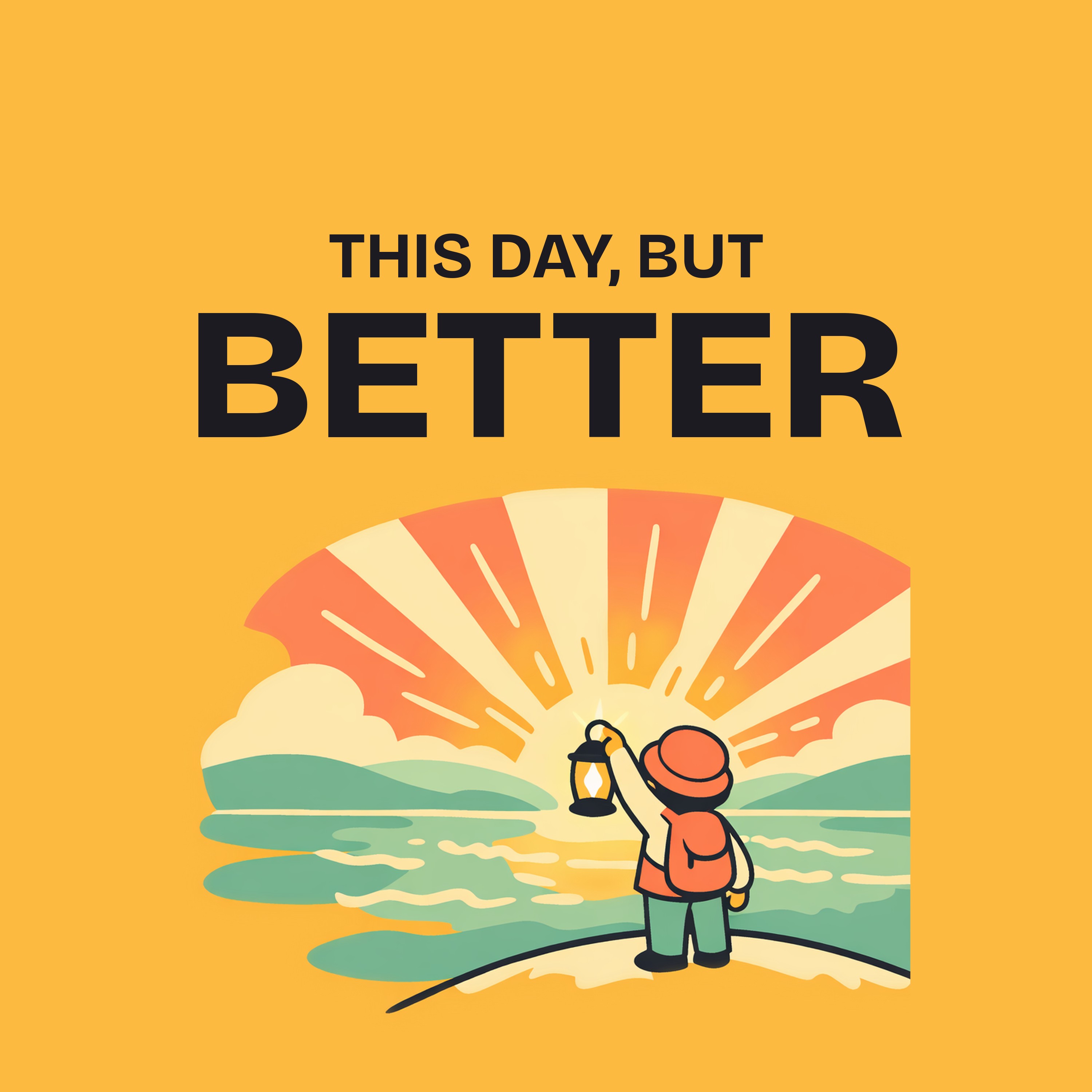 This Day, But Better podcast artwork